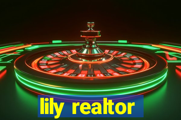 lily realtor